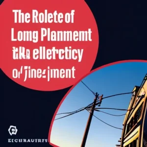 Роль долгосрочного планирования в развитии рынка электроэнергии